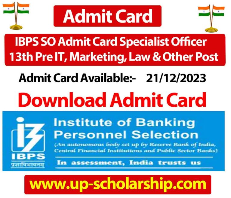 IBPS SO Admit Card Specialist Officer 13th Pre IT, Marketing, Law & Other Post Recruitment 2023