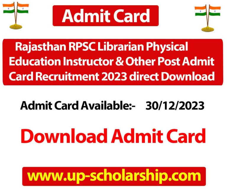 Rajasthan RPSC Librarian Physical Education Instructor & Other Post Admit Card Recruitment 2023 direct Download link