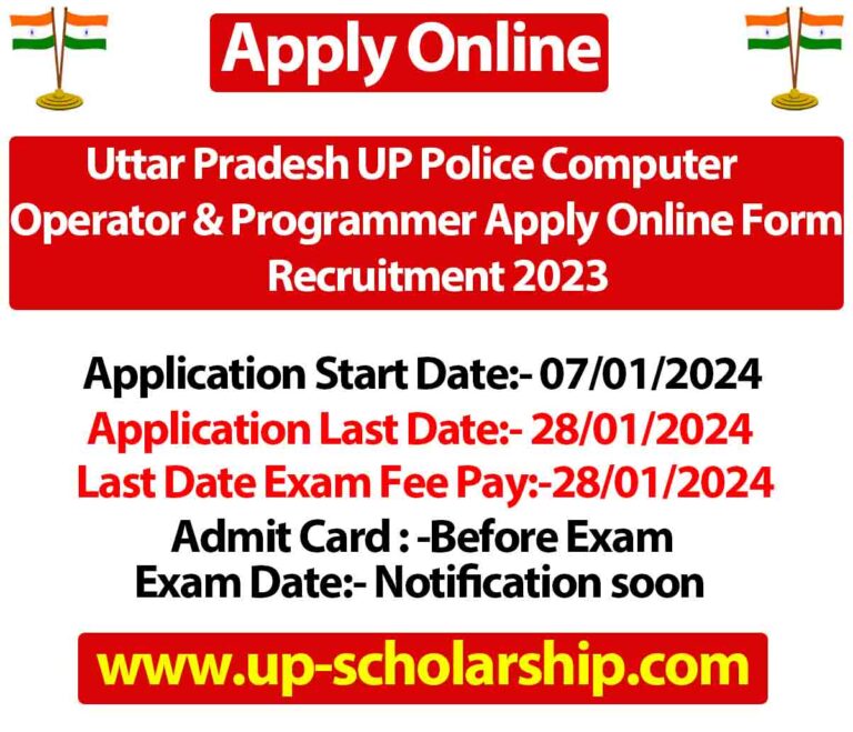 Uttar Pradesh UP Police Computer Operator & Programmer Apply Online Form Recruitment 2023
