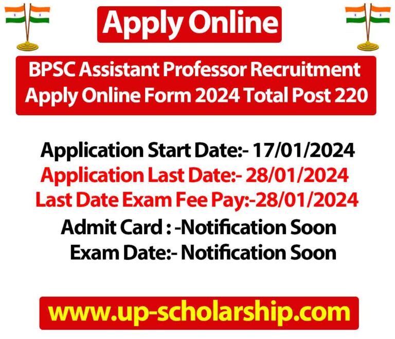 BPSC Assistant Professor Recruitment Apply Online Form 2024 Total Post 220