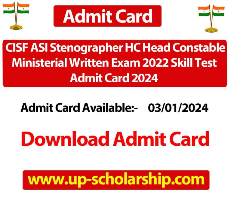 CISF ASI Stenographer HC Head Constable Ministerial Written Exam 2022 Skill Test Admit Card 2024