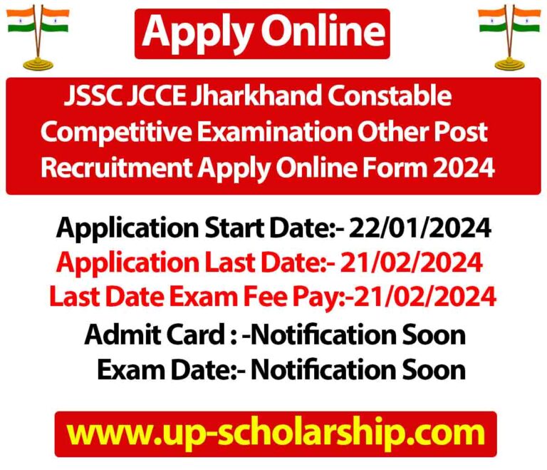 JSSC JCCE Jharkhand Constable Competitive Examination Other Post Recruitment Apply Online Form 2024 Direct Link