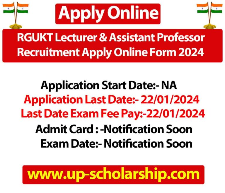 RGUKT Lecturer & Assistant Professor Recruitment Apply Online Form 2024
