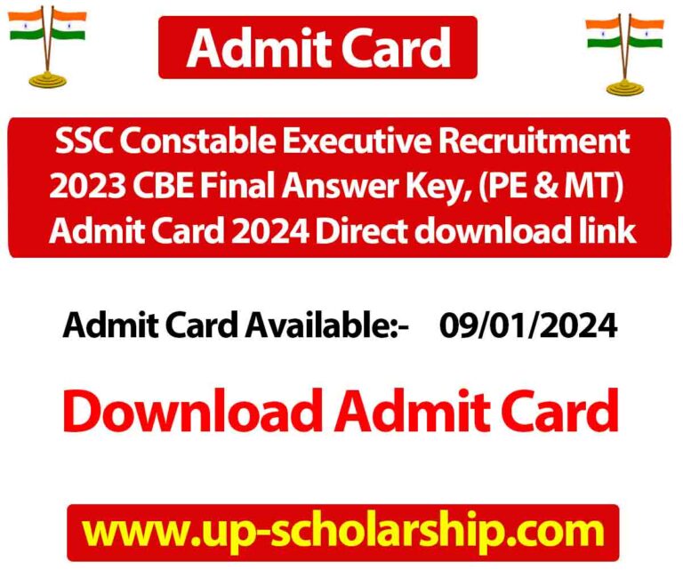 SSC Constable Executive Recruitment 2023 CBE Final Answer Key, (PE & MT) Admit Card 2024 Direct download link