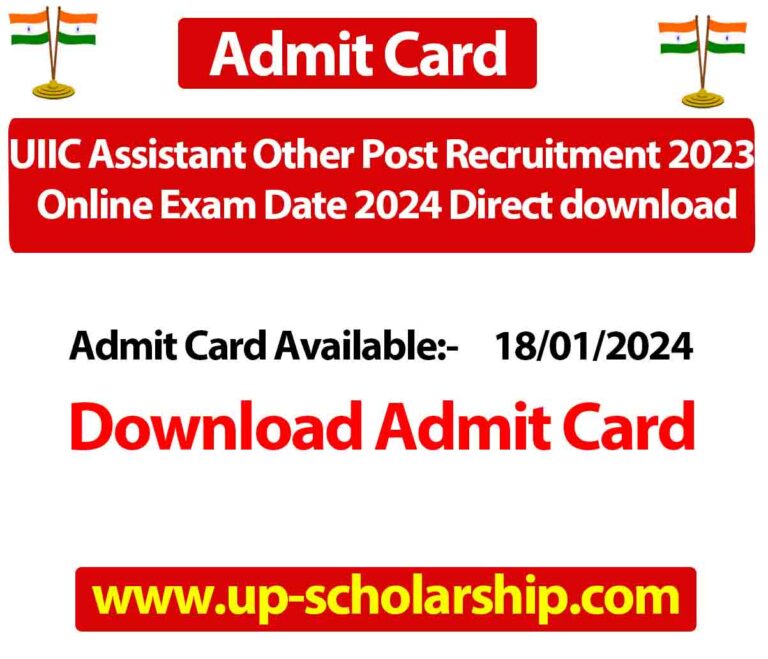 UIIC Assistant Other Post Recruitment 2023 Online Exam Date 2024 Direct download link